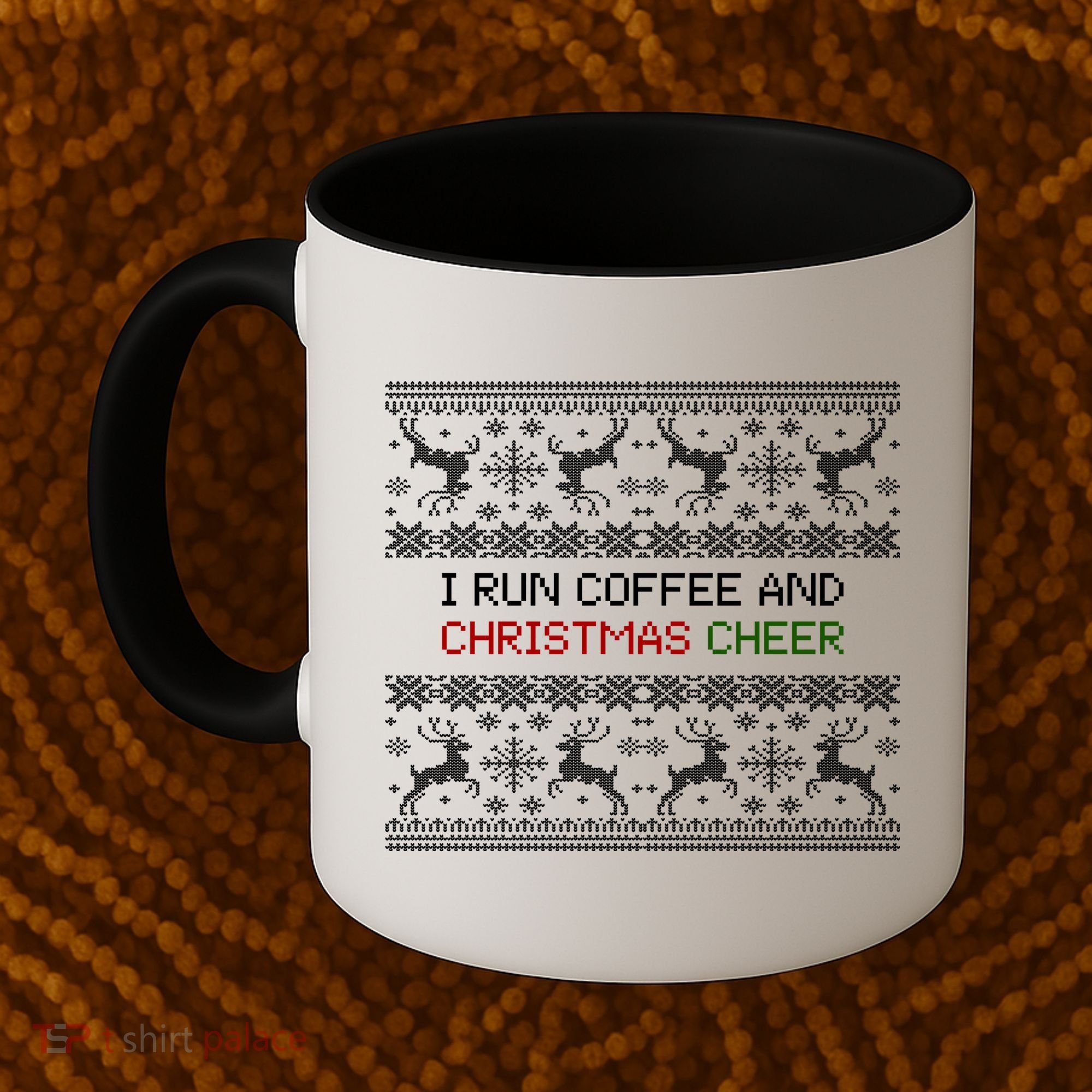 I Run On Coffee And Christmas Cheer Coffee Mug