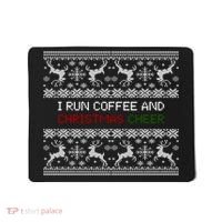 I Run On Coffee And Christmas Cheer Mousepad thumb 0