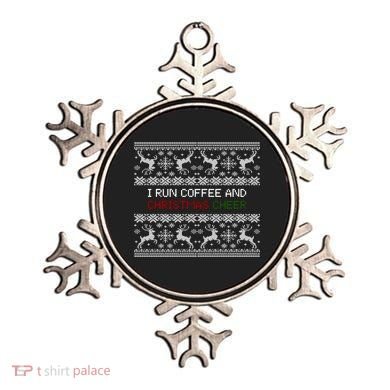 I Run On Coffee And Christmas Cheer Ornament