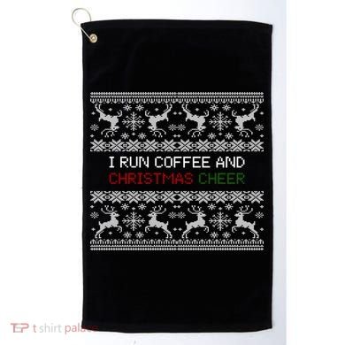 I Run On Coffee And Christmas Cheer Golf Towel