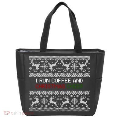 I Run On Coffee And Christmas Cheer Tote Bag
