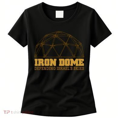 Iron Dome Defending Israel's Skies Women's T-Shirt