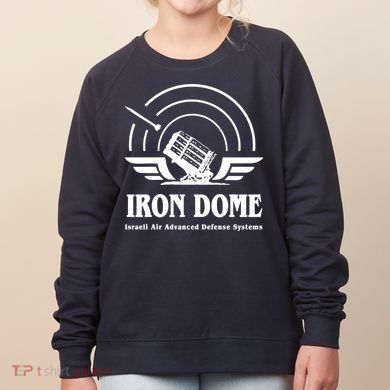 Iron Dome Israeli Air Advance Defense System Women's Sweatshirt