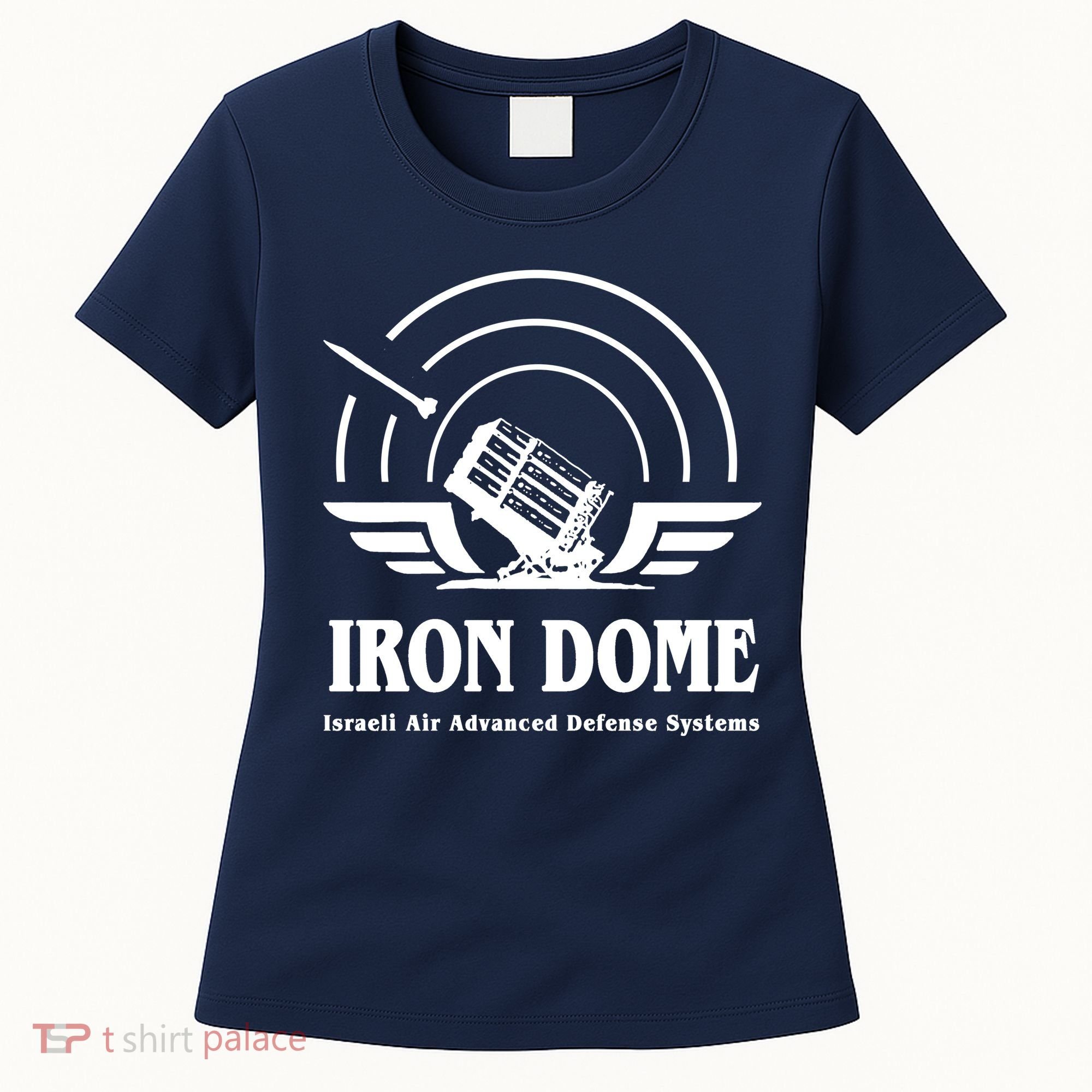 Iron Dome Israeli Air Advance Defense System Women's T-Shirt
