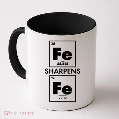 IRON Sharpens IRON Proverbs 27:17 Coffee Mug