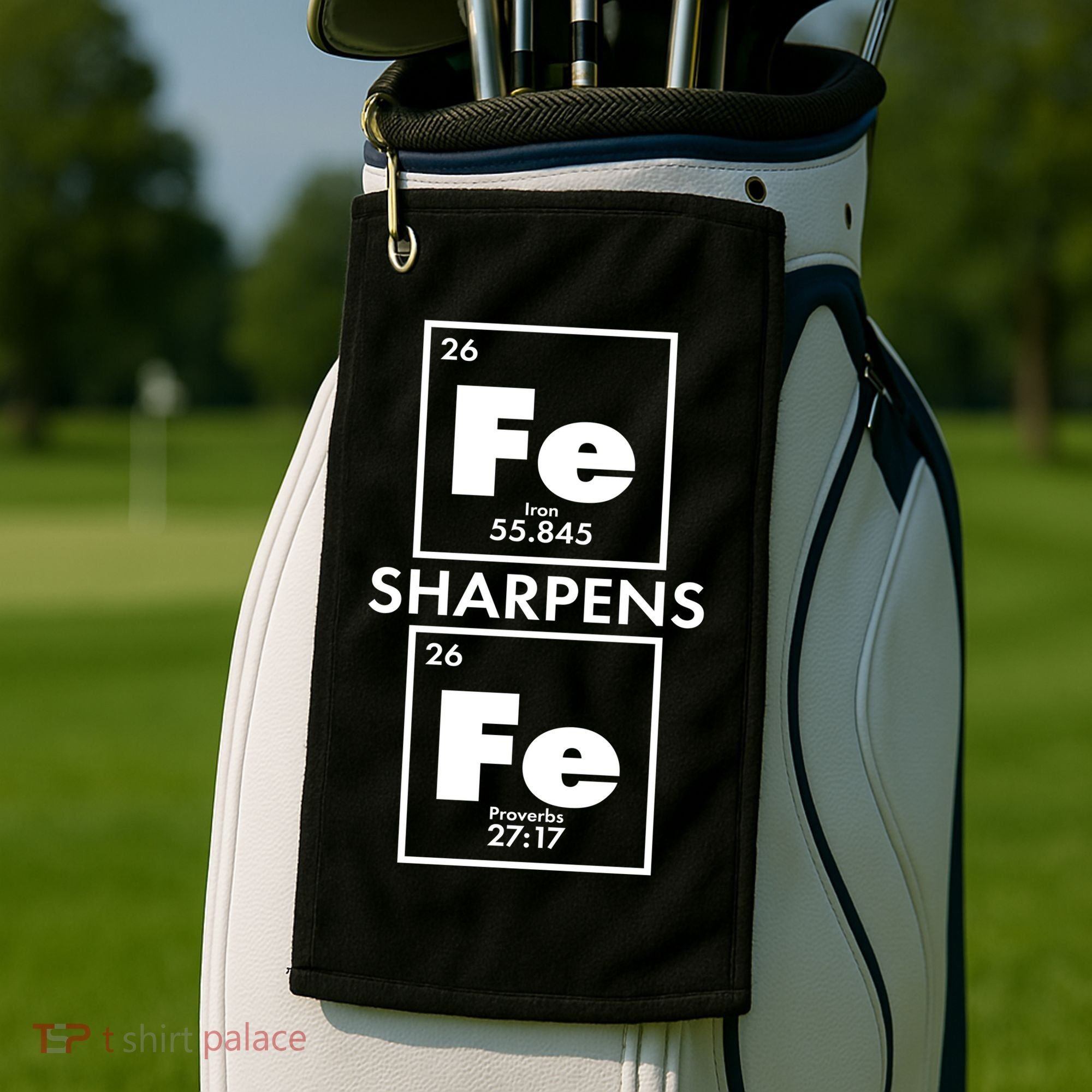 IRON Sharpens IRON Proverbs 27:17 Golf Towel