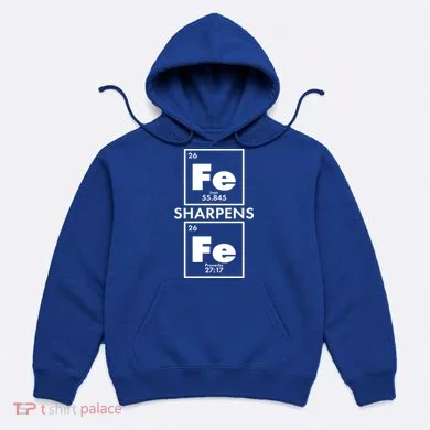 IRON Sharpens IRON Proverbs 27:17 Hoodie