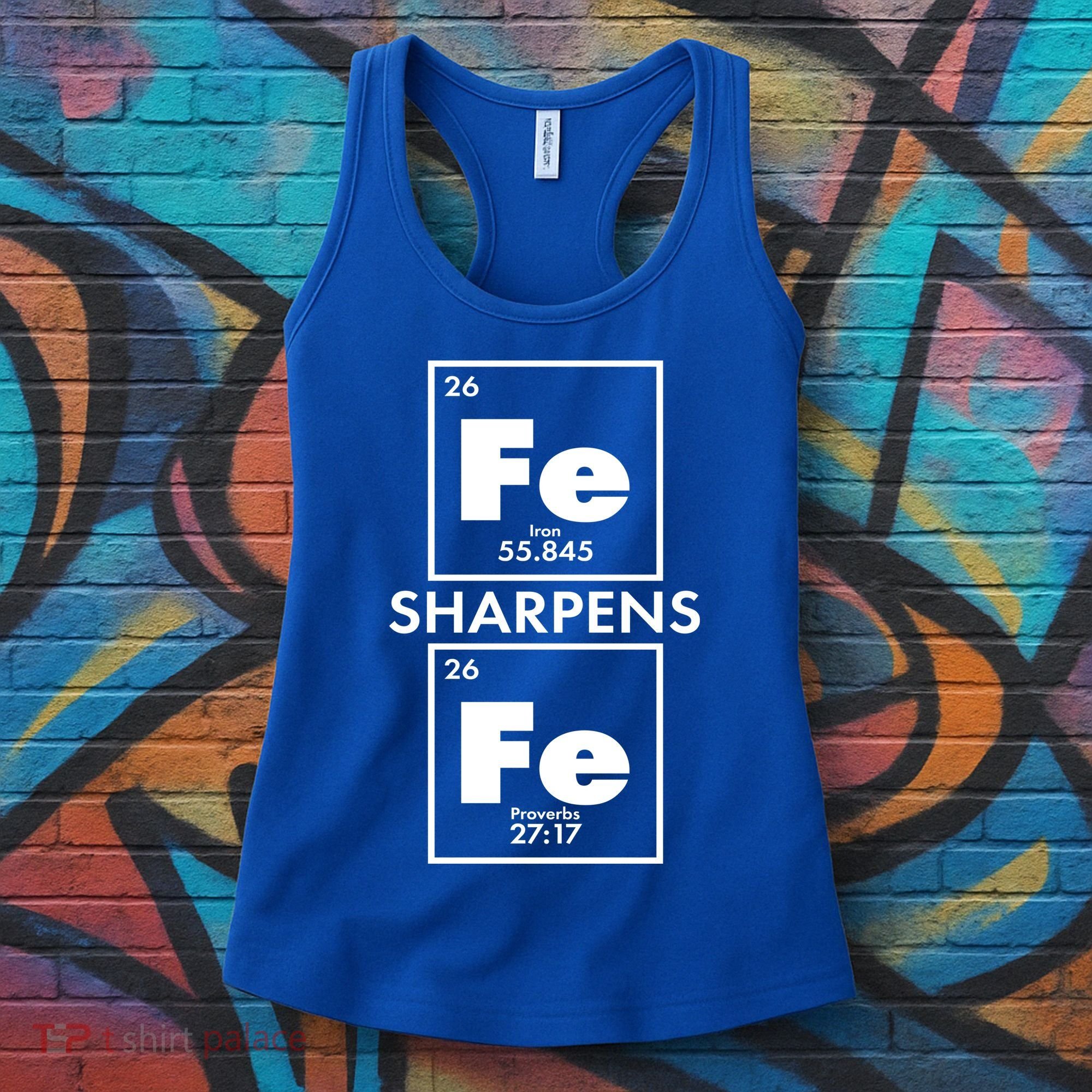 IRON Sharpens IRON Proverbs 27:17 Women's Tank Top
