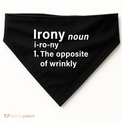 Irony Definition The Opposite Of Wrinkly USA-Made Doggie Bandana