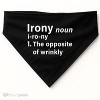 Irony Definition The Opposite Of Wrinkly USA-Made Doggie Bandana thumb 0