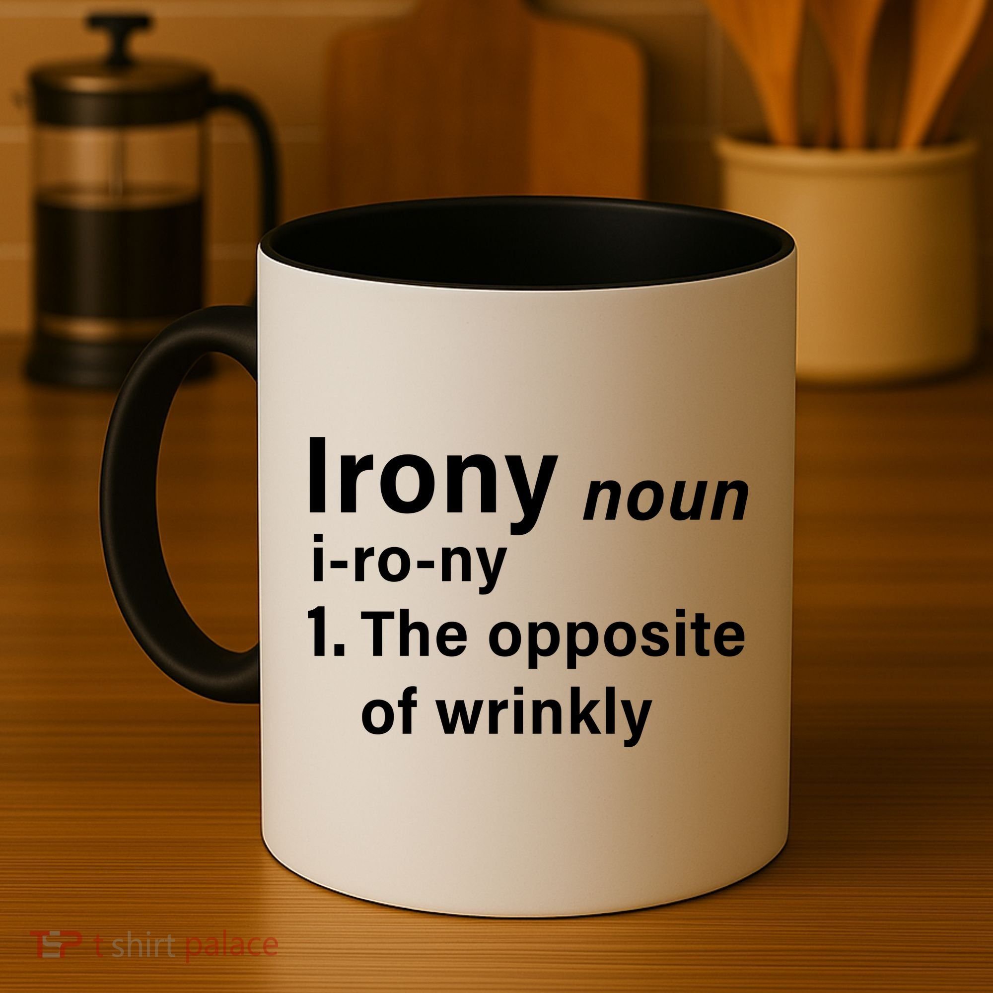 Irony Definition The Opposite Of Wrinkly Coffee Mug