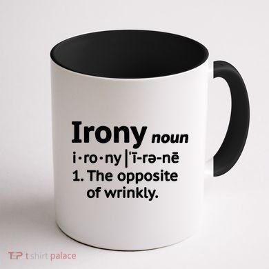 Irony Funny Definition Opposite Of Wrinkly  Coffee Mug back