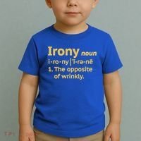 Irony Funny Definition Opposite Of Wrinkly  Toddler T-Shirt thumb 2