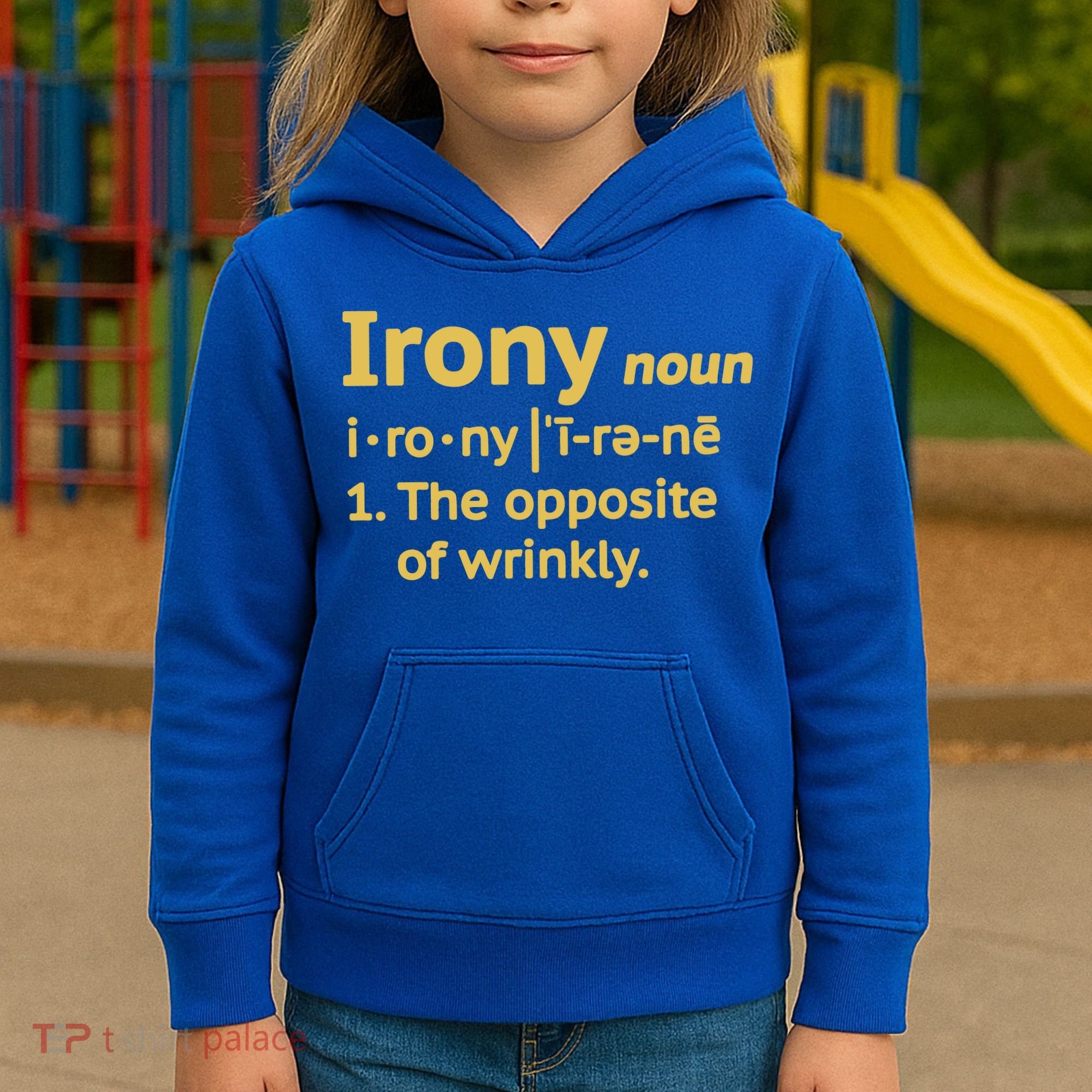 Irony Funny Definition Opposite Of Wrinkly  Kids Hoodie