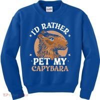 I'd Rather Pet My Capybara Animal Capybaras Rodent Lover Kids Sweatshirt thumb 0