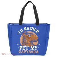 I'd Rather Pet My Capybara Animal Capybaras Rodent Lover Tote Bag thumb 0