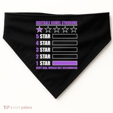 Irritable Bowel Syndrome 1 Star Rating Very Bad Would Not Recommend USA-Made Doggie Bandana