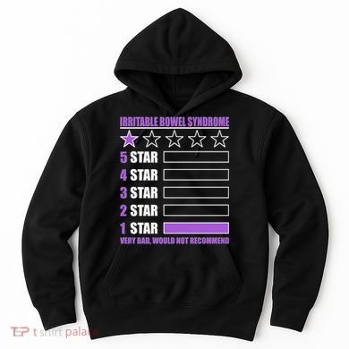 Irritable Bowel Syndrome 1 Star Rating Very Bad Would Not Recommend Hoodie