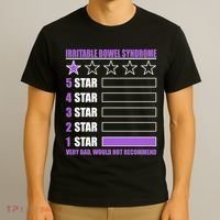 Irritable Bowel Syndrome 1 Star Rating Very Bad Would Not Recommend T-Shirt thumb 3