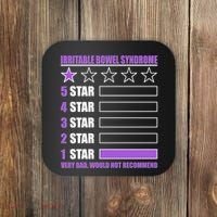 Irritable Bowel Syndrome 1 Star Rating Very Bad Would Not Recommend Coaster thumb 0