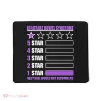 Irritable Bowel Syndrome 1 Star Rating Very Bad Would Not Recommend Mousepad thumb 0