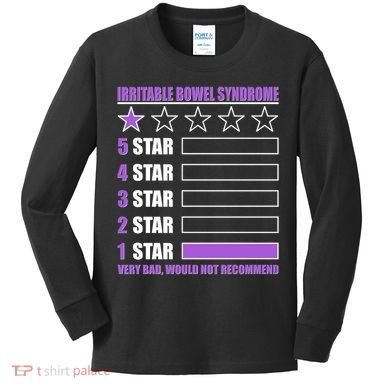 Irritable Bowel Syndrome 1 Star Rating Very Bad Would Not Recommend Kids Long Sleeve Shirt