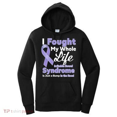 Irritable Bowel Syndrome Awareness IBS Bump In The Road Women's Hoodie