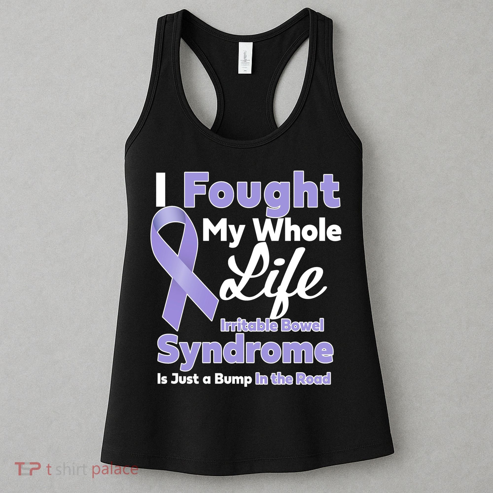 Irritable Bowel Syndrome Awareness IBS Bump In The Road Women's Tank Top