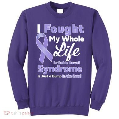 Irritable Bowel Syndrome Awareness IBS Bump In The Road Sweatshirt