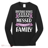 Irritable Bowel Syndrome Messed With The Wrong Family Long Sleeve Shirt thumb 0