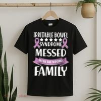 Irritable Bowel Syndrome Messed With The Wrong Family T-Shirt thumb 2