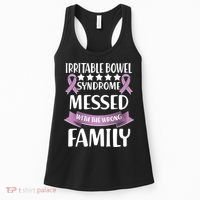 Irritable Bowel Syndrome Messed With The Wrong Family Women's Tank Top thumb 0