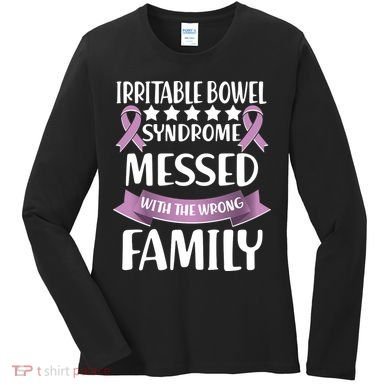 Irritable Bowel Syndrome Messed With The Wrong Family Women's Long Sleeve Shirt