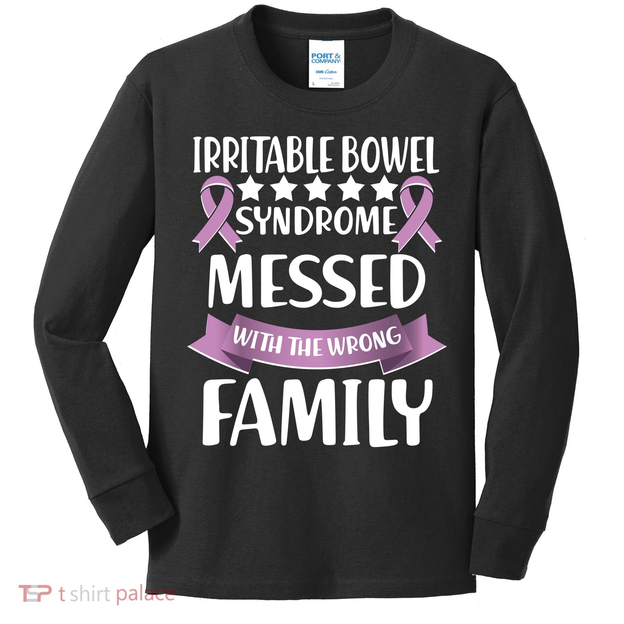 Irritable Bowel Syndrome Messed With The Wrong Family Kids Long Sleeve Shirt