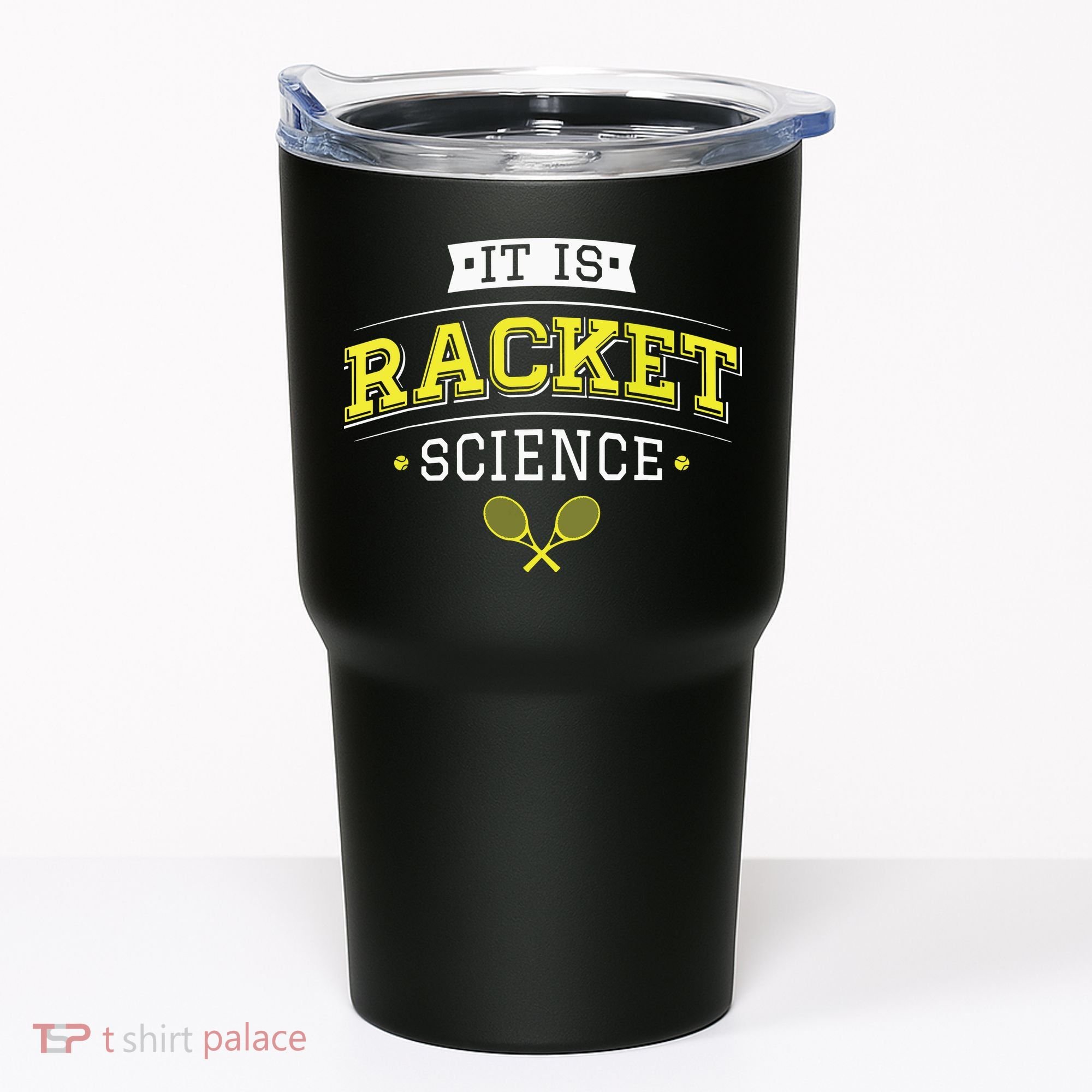 Its Racket Science Funny Tennis Lover Coach Tumbler