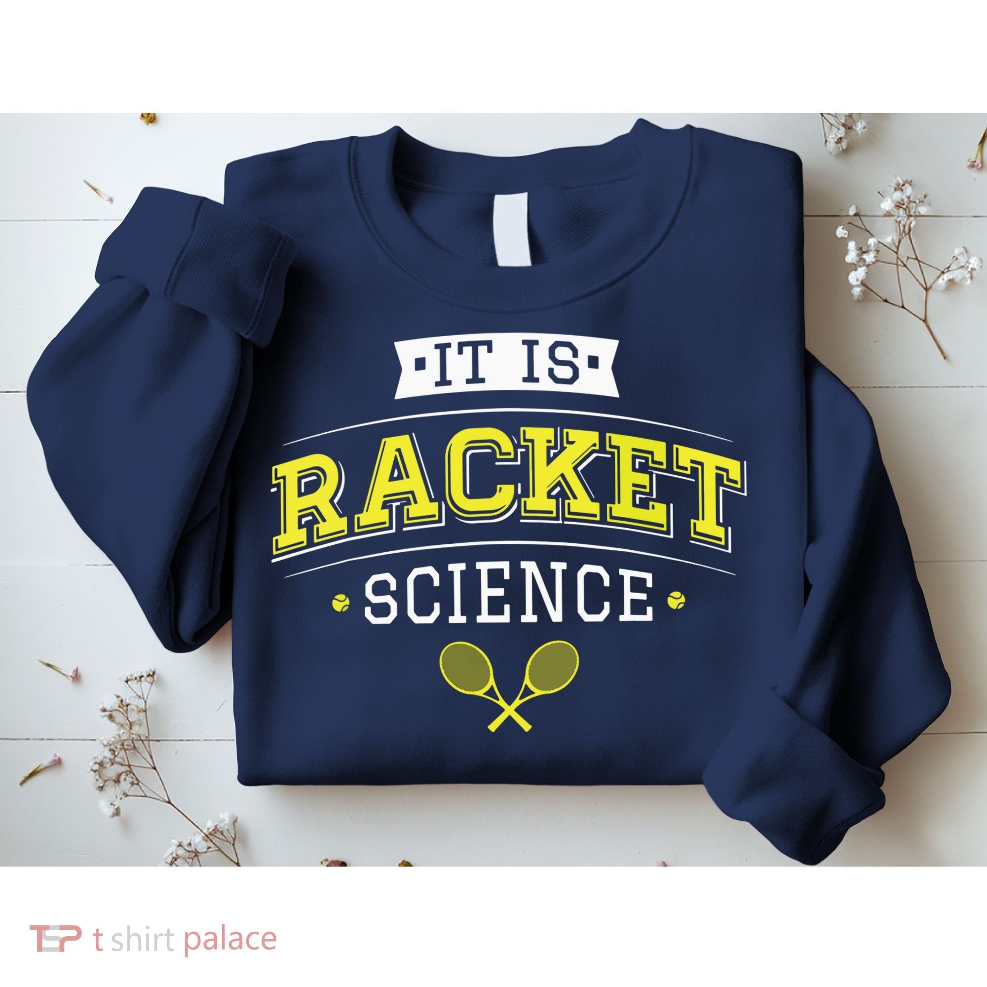 Its Racket Science Funny Tennis Lover Coach Sweatshirt