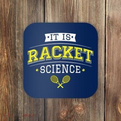 Its Racket Science Funny Tennis Lover Coach Coaster
