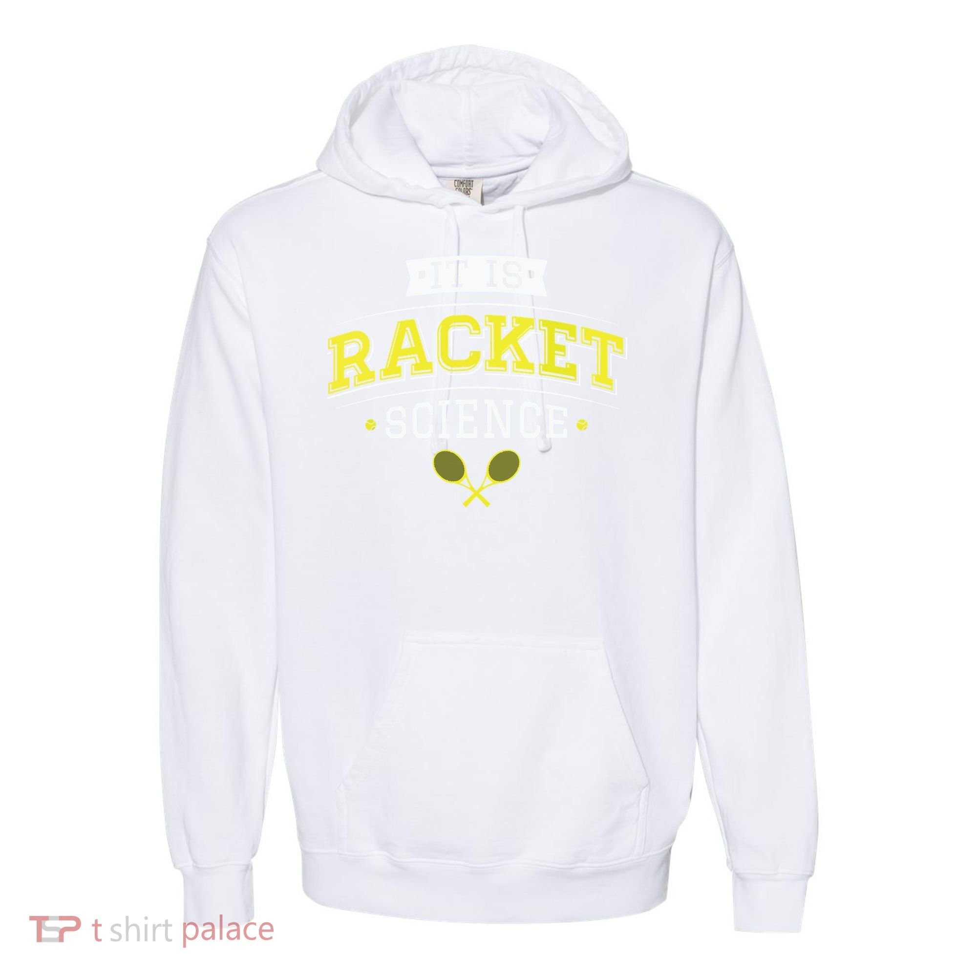 Its Racket Science Funny Tennis Lover Coach Comfort Colors Garment-Dyed Hooded Sweatshirt