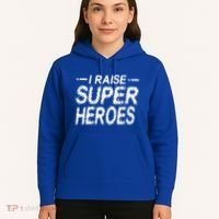 I Raise Super Heroes Proud Super Mom Super Dad Gift Hoodie thumb 5