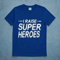 I Raise Super Heroes Proud Super Mom Super Dad Gift T-Shirt thumb 5