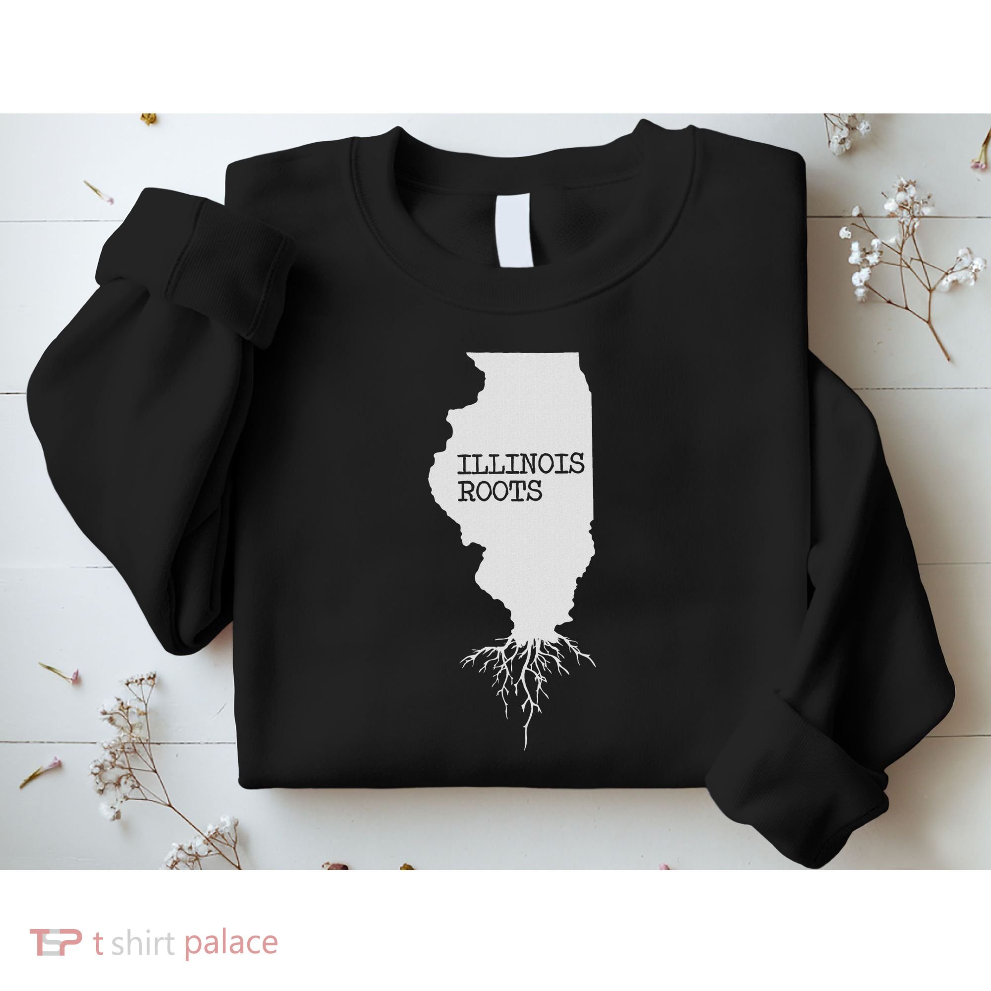 Illinois Roots  State Map Gift Illinois Sweatshirt