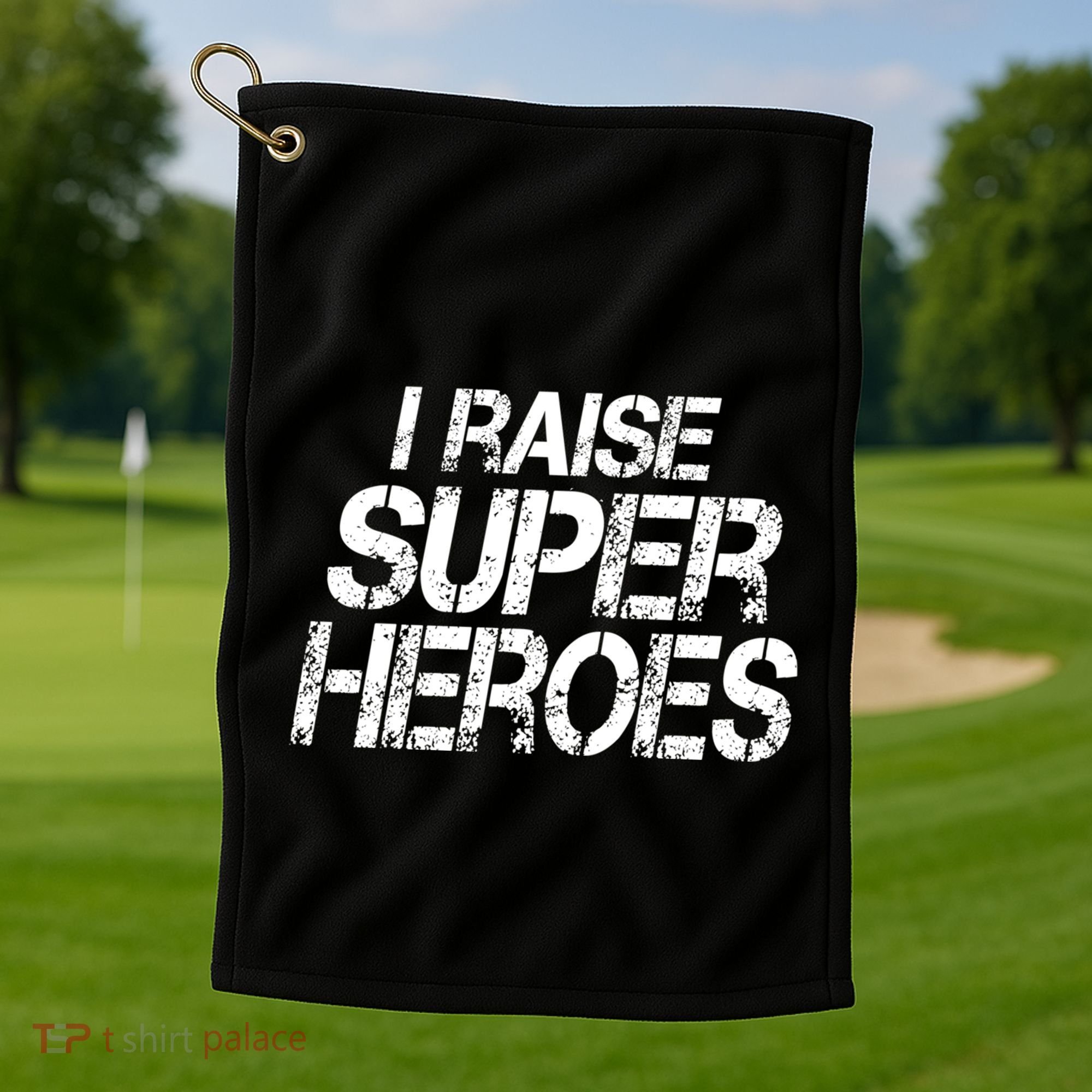 I Raise Super Heroes Proud Super Mom Super Dad Cute Gift Golf Towel