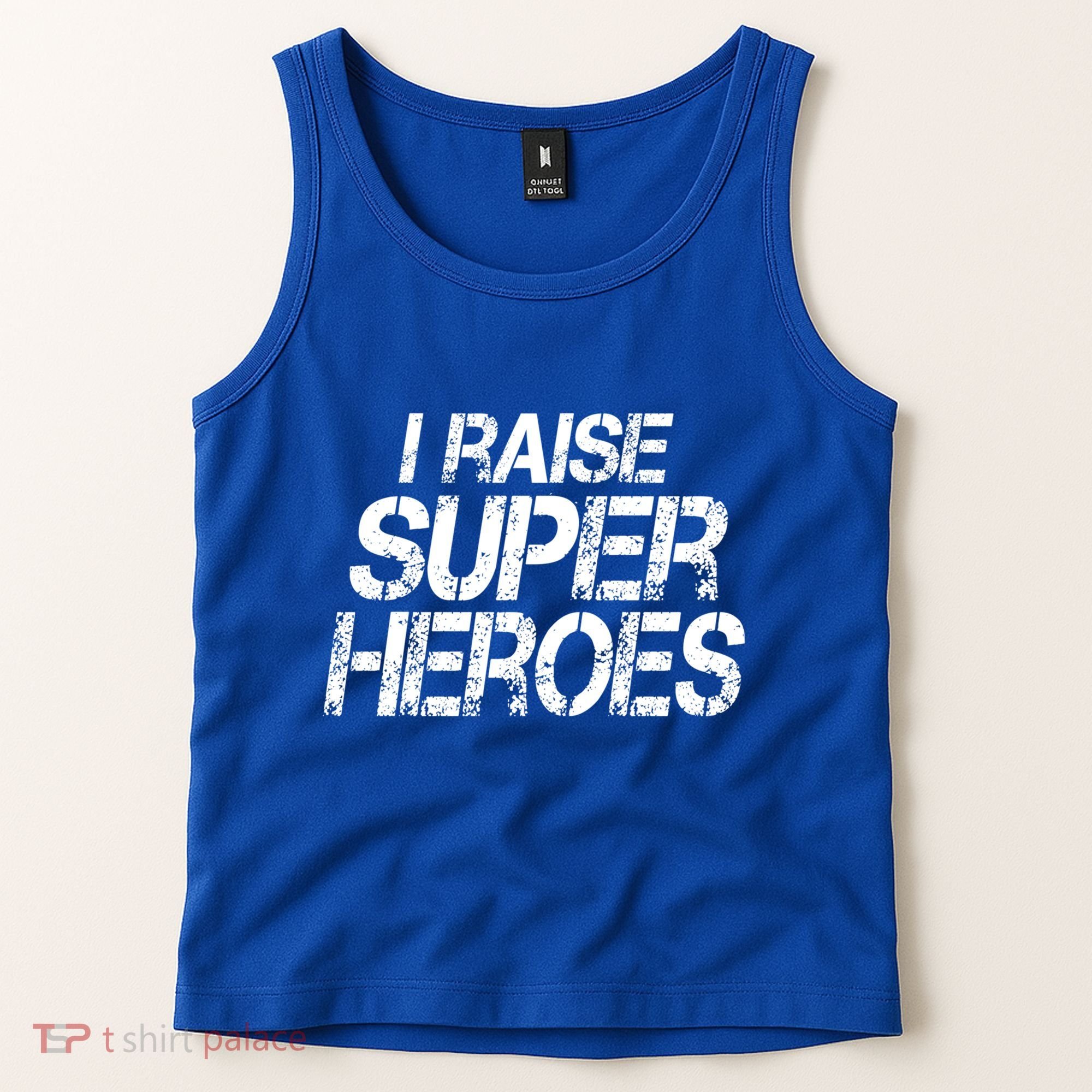 I Raise Super Heroes Proud Super Mom Super Dad Cute Gift Tank Top