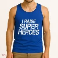 I Raise Super Heroes Proud Super Mom Super Dad Cute Gift Tank Top thumb 3