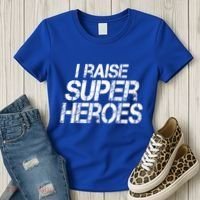 I Raise Super Heroes Proud Super Mom Super Dad Cute Gift Women's T-Shirt thumb 3