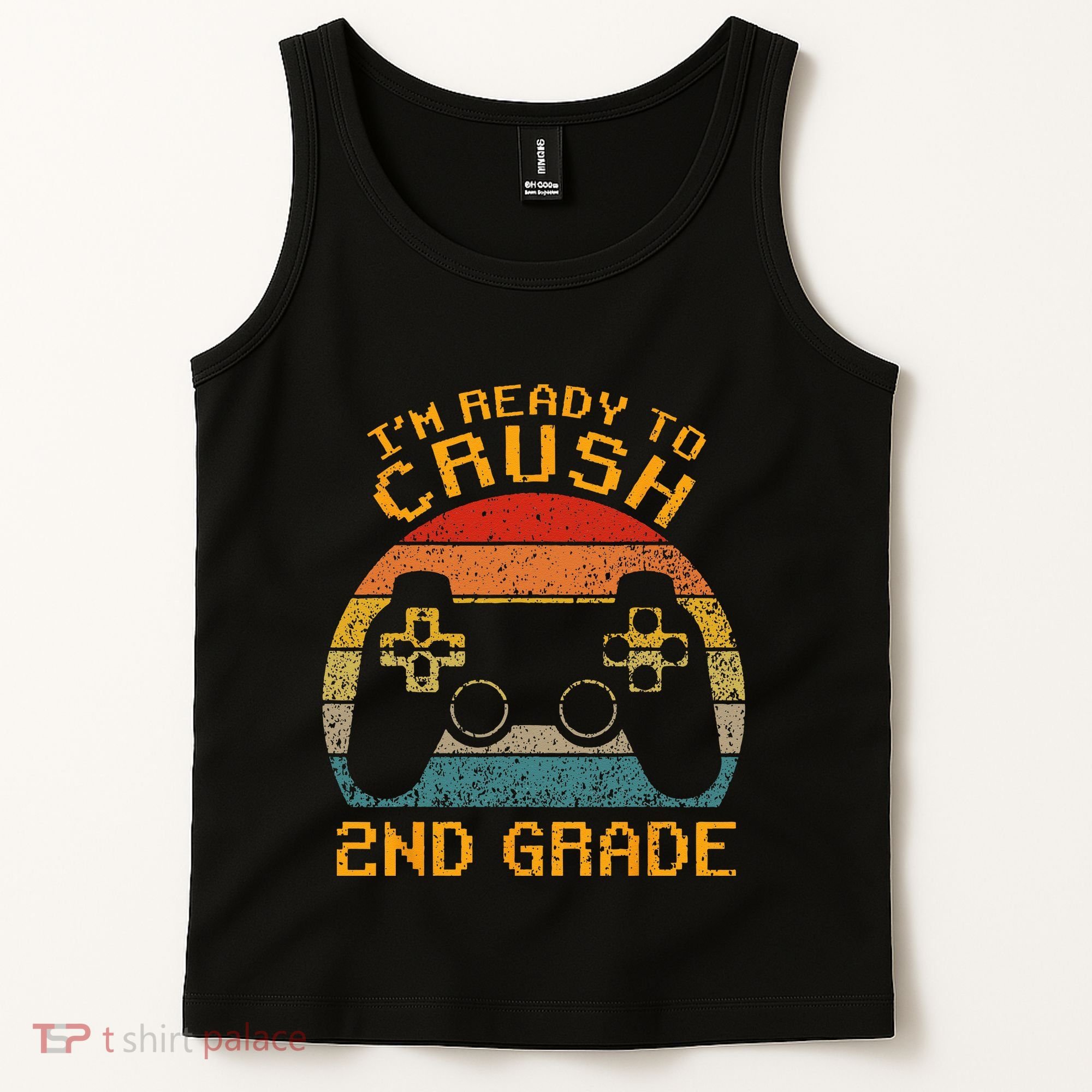 I'm Ready to Crush 2nd Grade Back to School Video Game Tank Top