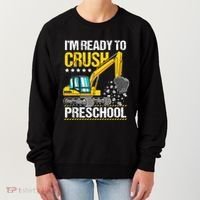 Im Ready To Crush Preschool Construction Vehicle Boy Women's Sweatshirt thumb 0