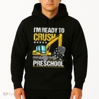 Im Ready To Crush Preschool Construction Vehicle Boy Hoodie thumb 2