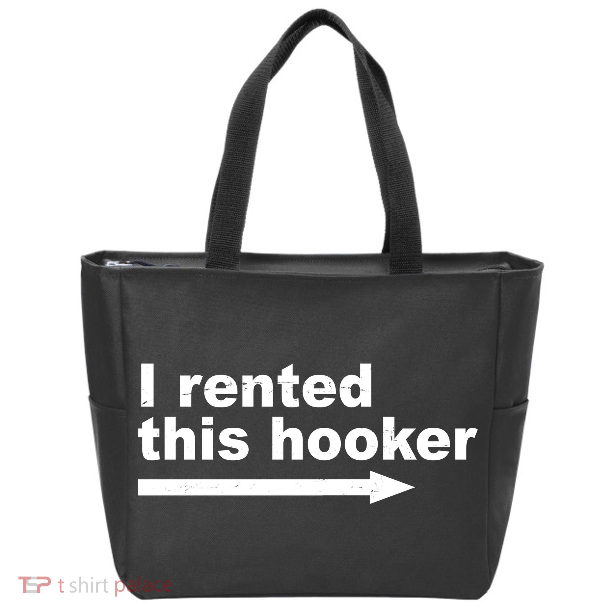 I Rented This Hooker Funny Tote Bag