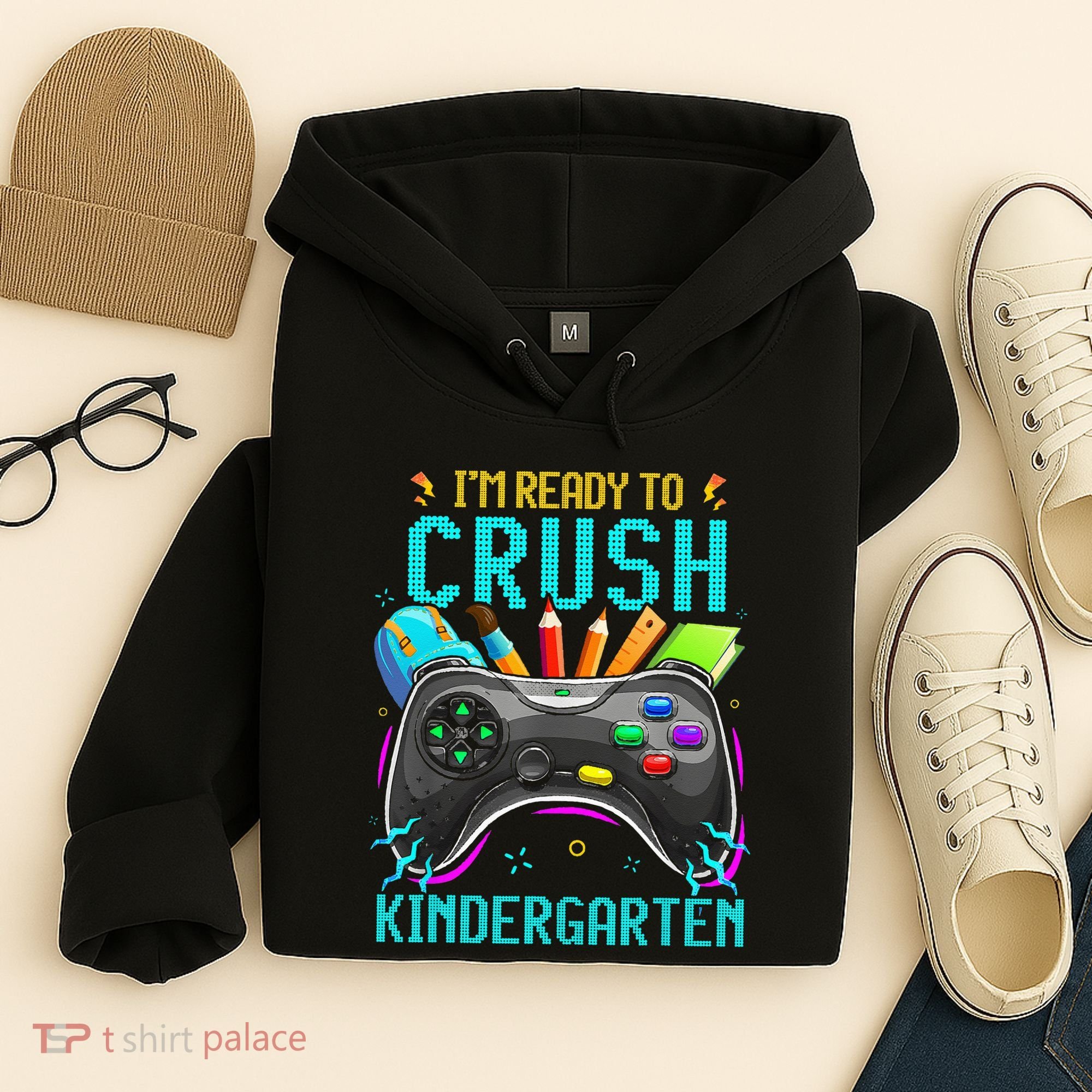 I'm Ready to Crush Kindergarten Back to School Video Game Hoodie